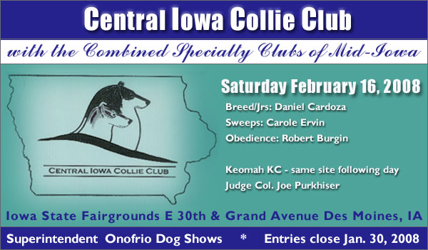 Central Iowa Collie Club -- Upcoming Show -- February 16, 2008
