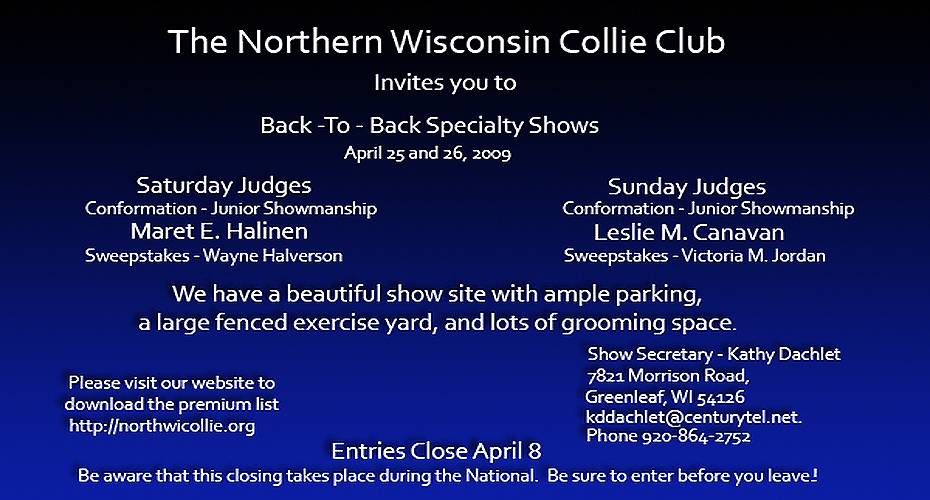 Northern Wisconsin Collie Club --2009 Specialty Shows