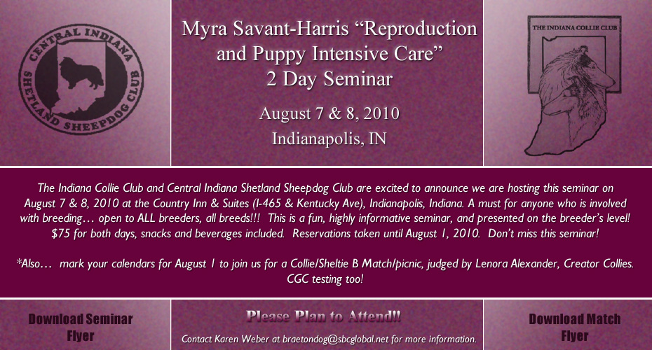 The Indiana Collie Club -- Myra Savant-Harris "Reproduction and Puppy Intensive Care" 2 Day Seminar