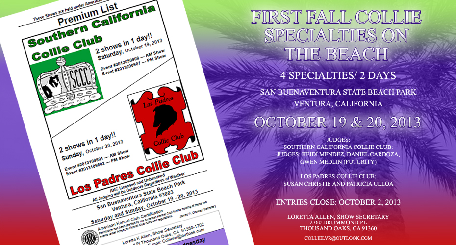Southern California Collie Club / Los Padres Collie Club -- 2013 Specialty Shows