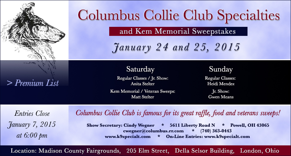 Columbus Collie Club -- 2015 Specialty Shows and Kem Memorial Sweepstakes