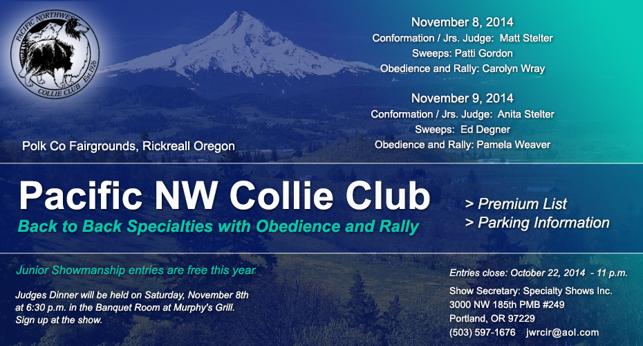 Pacific NW Collie Club -- 2014 Specialty Shows
