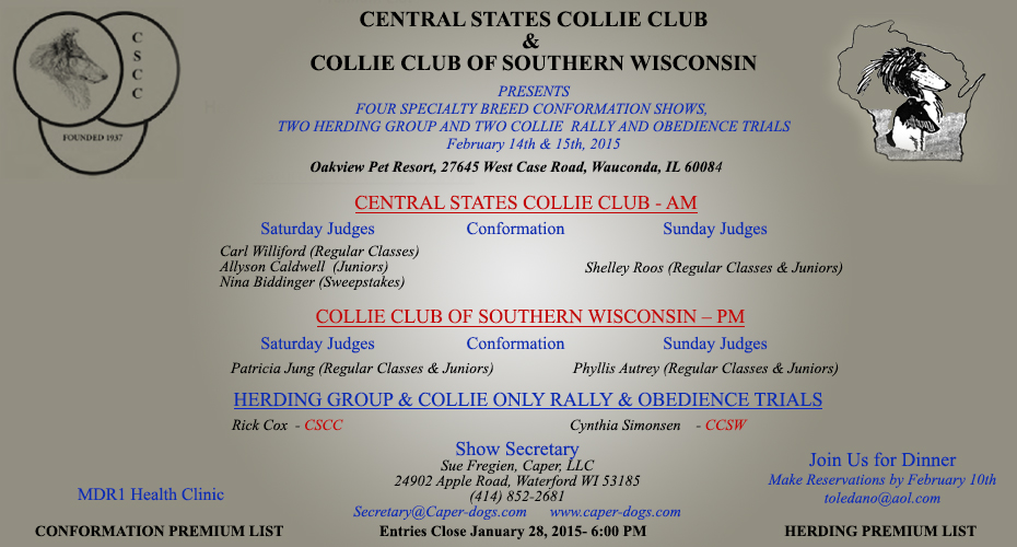 Central States Collie Club / Collie Club of Southern Wisconsin -- 2015 Specialty Shows