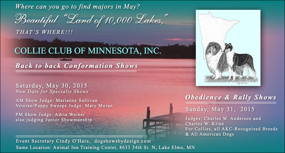 Collie Club Of Minnesota, Inc. -- 2015 Specialty Shows / Obedience and Rally Shows
