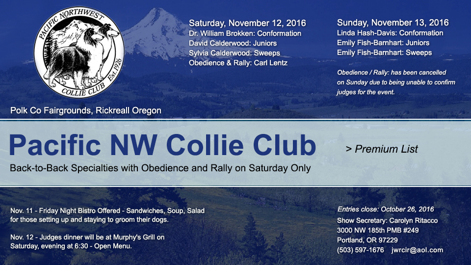 Pacific NW Collie Club -- 2016 Specialty Shows and Obedience and Rally Trial