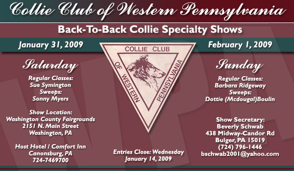 Collie Club of Western Pennsylvania -- 2009 Specialty Shows