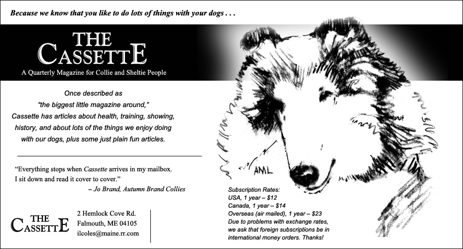 The Cassette -- A Quarterly Magazine for Collie and Sheltie People 