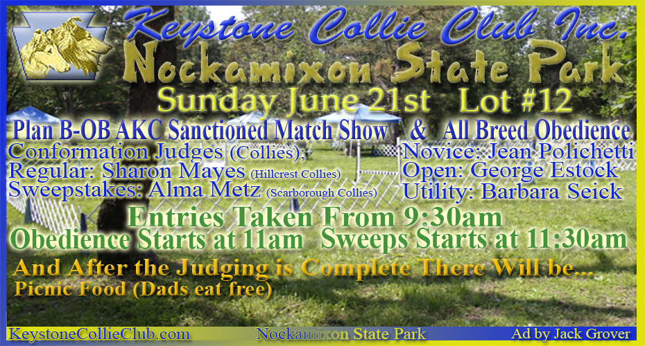 Keystone Collie Club -- Plan B-OB AKC Sanctioned Match Show & All Breed Obedience, June 21