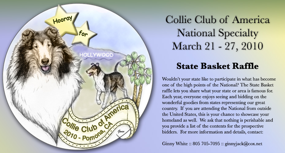 Collie Club of America -- 2010 National Specialty -- Hooray for Hollywood -- State Basket Raffle