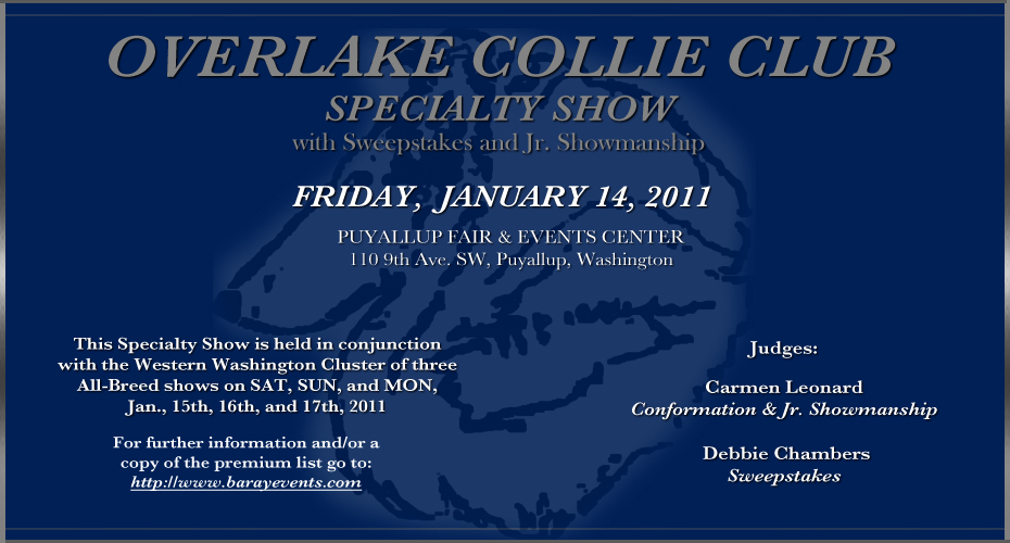 Overlake Collie Club  -- 2011 Upcoming Specialty Show