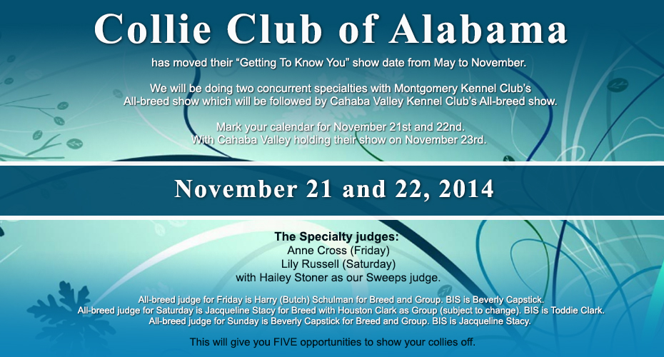 Collie Club of Alabama -- 2014 Specialty Shows and "Getting To Know You"
