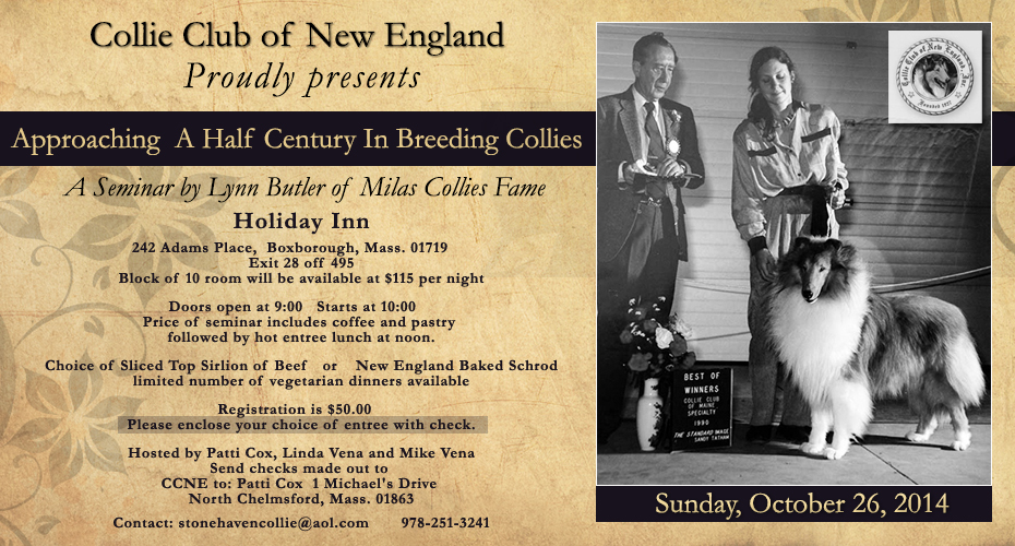 Collie Club of New England -- 2014 Seminar - Approaching A Half Century In Breeding Collies