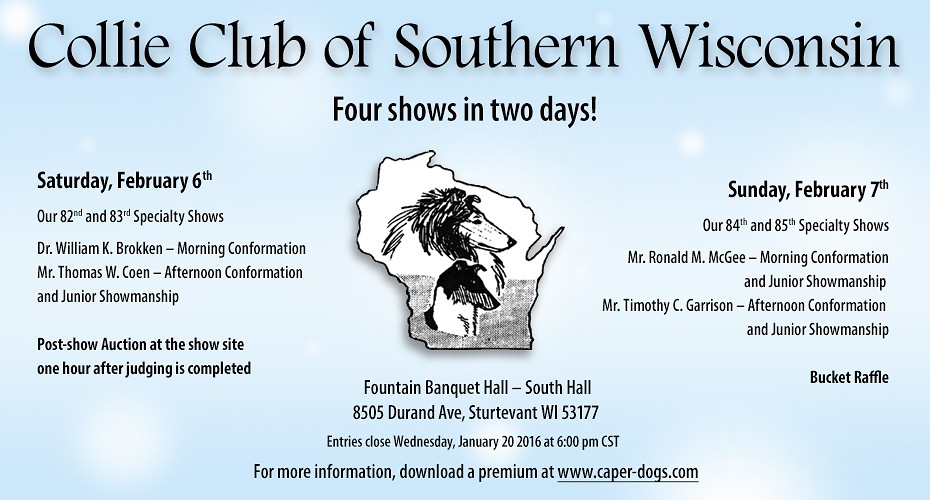 Collie Club of Southern Wisconsin -- 2016 Specialty Shows