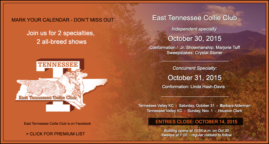 East Tennessee Collie Club -- 2015 Fall Specialty Shows