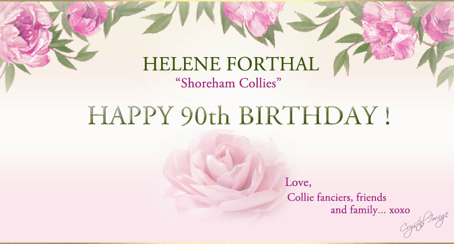 Helene Forthal -- Happy 90th Birthday!