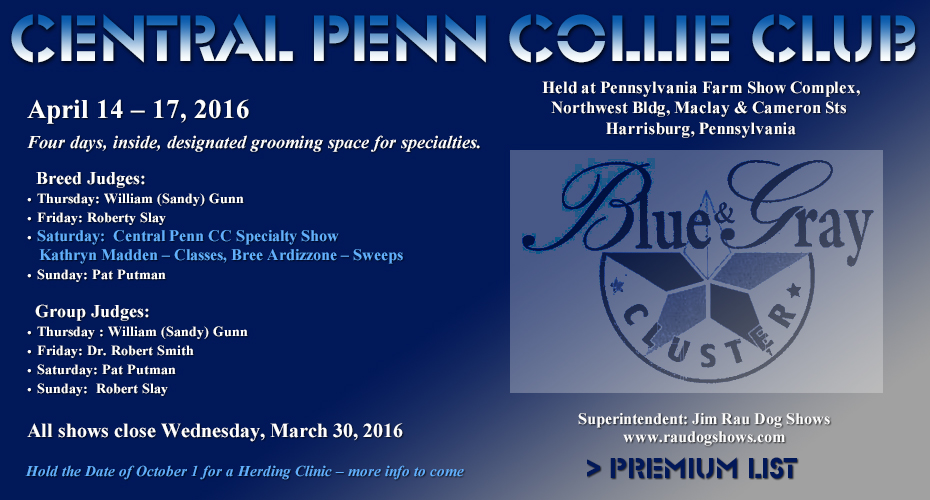 Central Penn Collie Club -- 2016 Specialty Show and Blue and Gray Cluster
