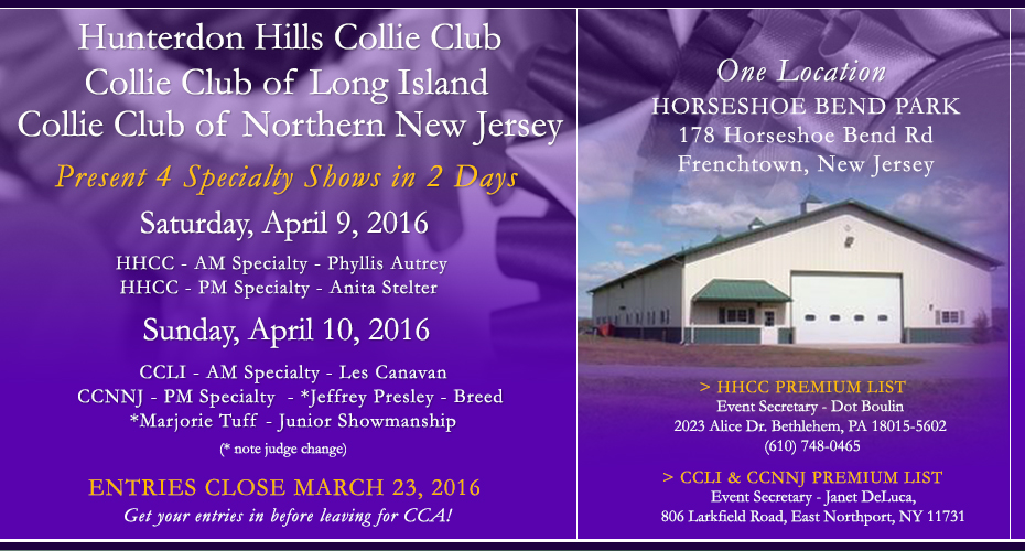 Hunterdon Hills Collie Club / Collie Club of Long Island /  Collie Club of Northern New Jersey -- 2016 Specialty Shows
