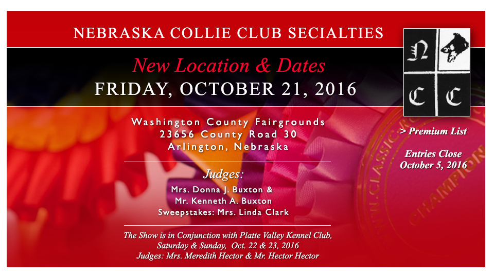 Nebraska Collie Club -- 2016 Specialty Shows