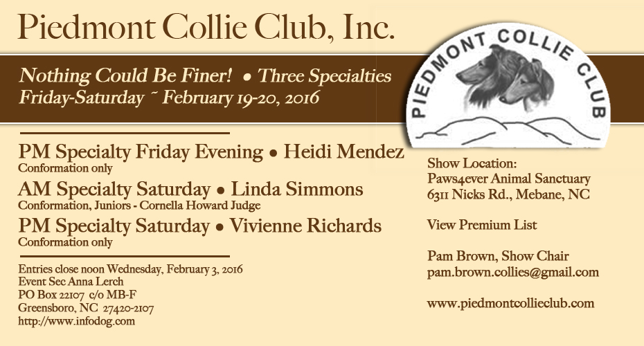 Piedmont Collie Club -- 2016 Specialty Shows