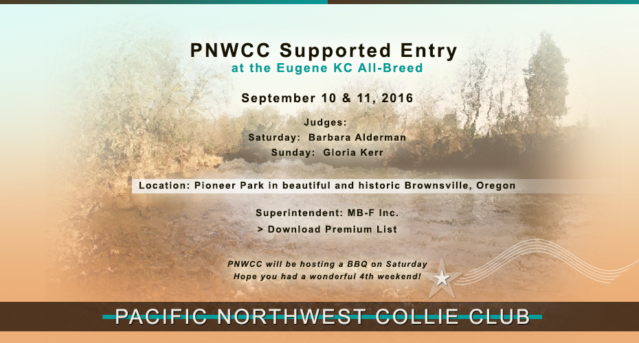 Pacific Northwest Collie Club -- 2016 Supported Entry at the EKC All-Breed Show