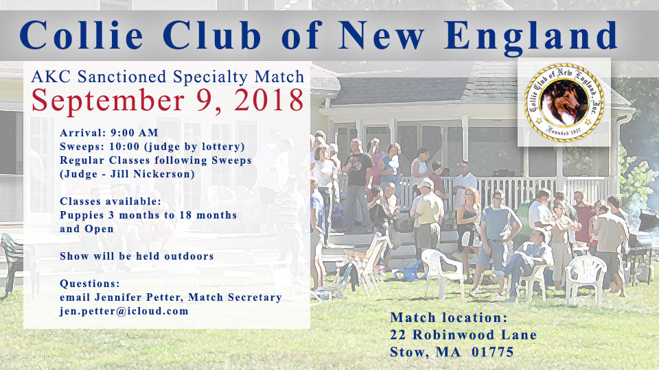 Collie Club of New England -- 2018 AKC Specialty Match
