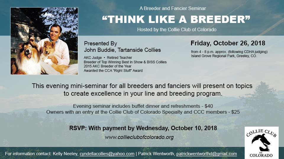 Collie Club of Colorado -- "Think Like A Breeder" A seminar presented by John Buddie, Tartanside Collies