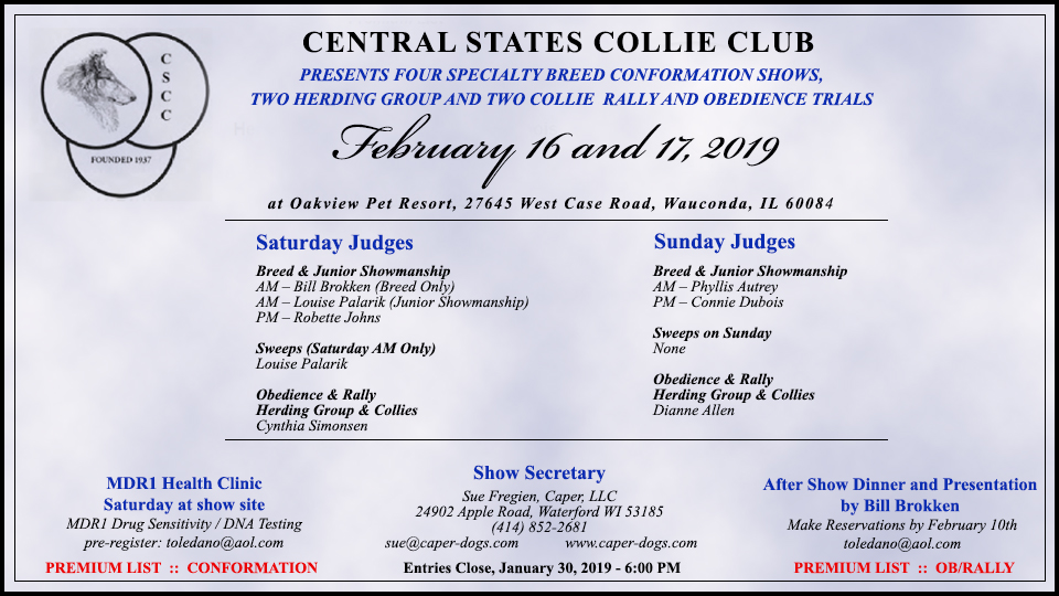 Central States Collie Club -- 2019 Specialty, Herding Group, Rally and Obedience Trials