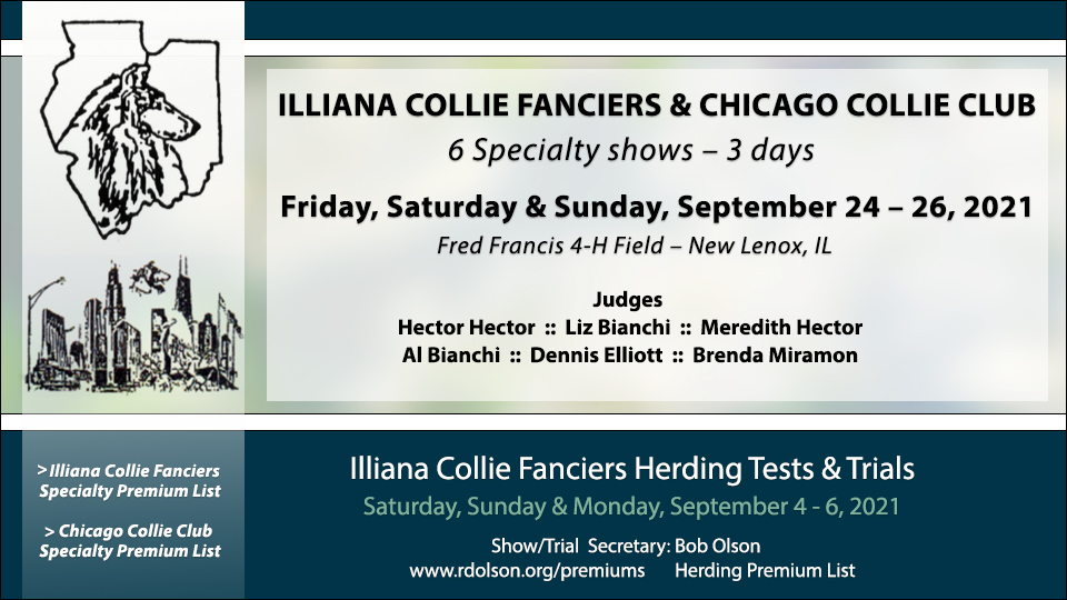 Illiana Collie Fanciers / Chicago Collie Club -- 2021 Specialty Shows and Herding Tests and Trials