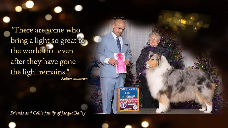 In memory of Jacque Bailey