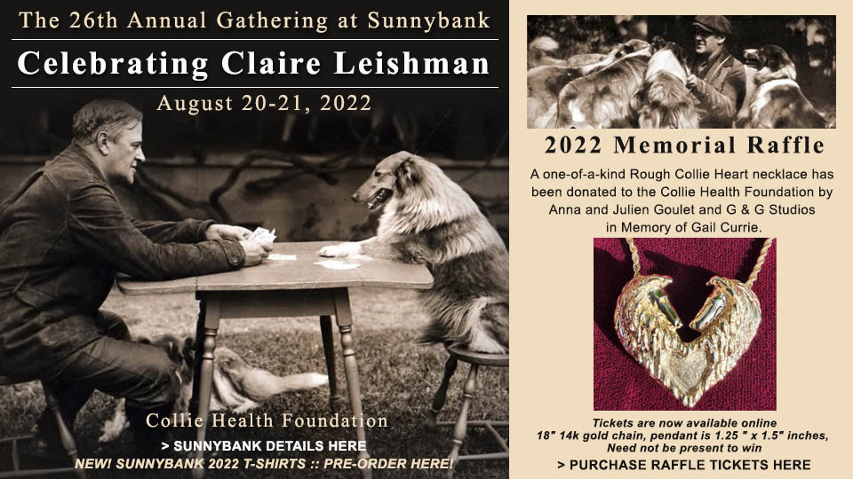 Collie Health Foundation -- The 26th Annual Gathering at Sunnybank